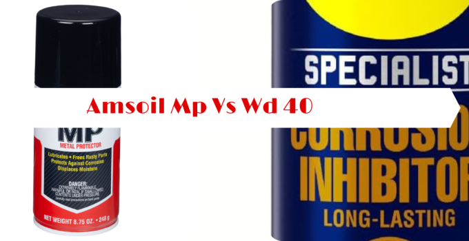 Amsoil MP vs WD 40