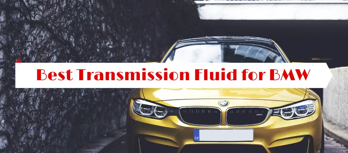 Best Transmission Fluid for BMW