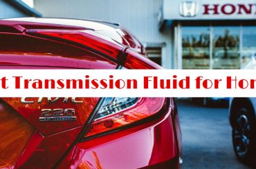 7 Best Dexron VI Transmission Fluid 2022