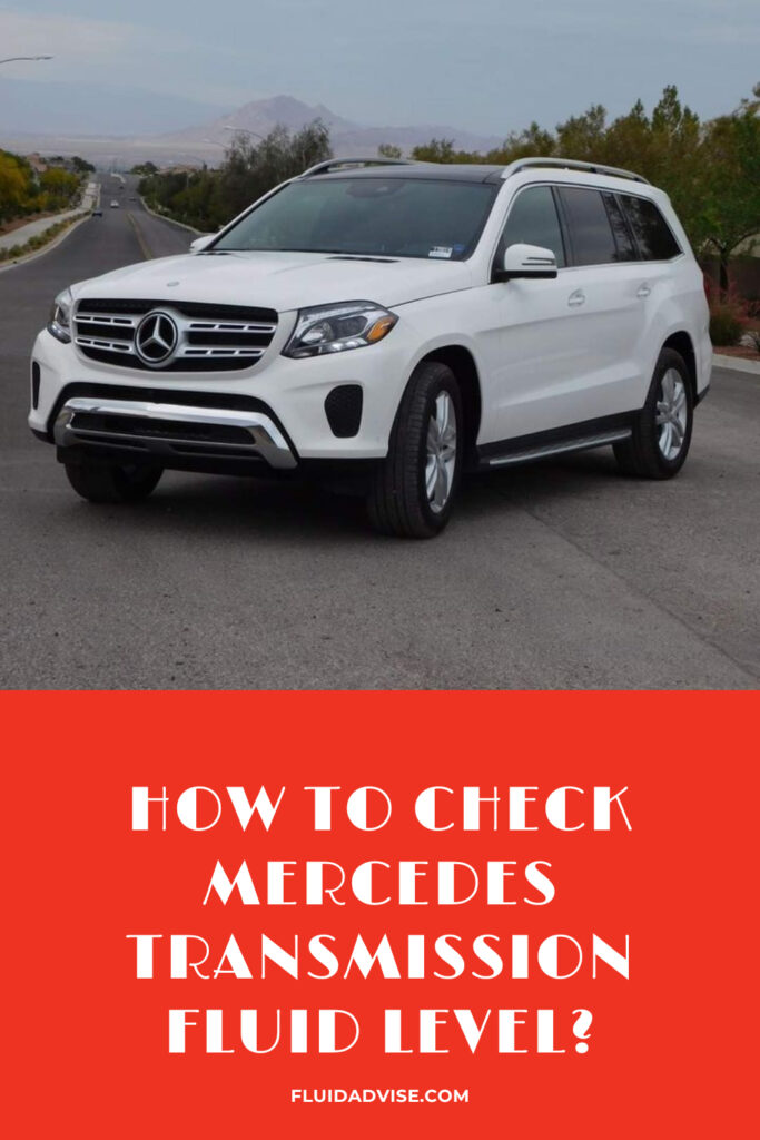 How to Check Mercedes Transmission Fluid Level?