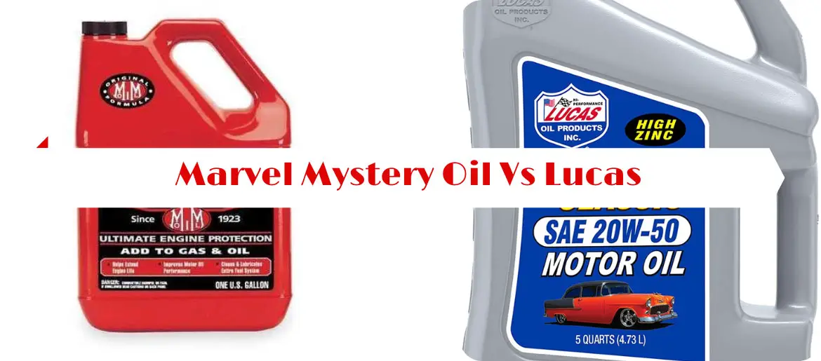 Marvel Mystery Oil Vs Lucas