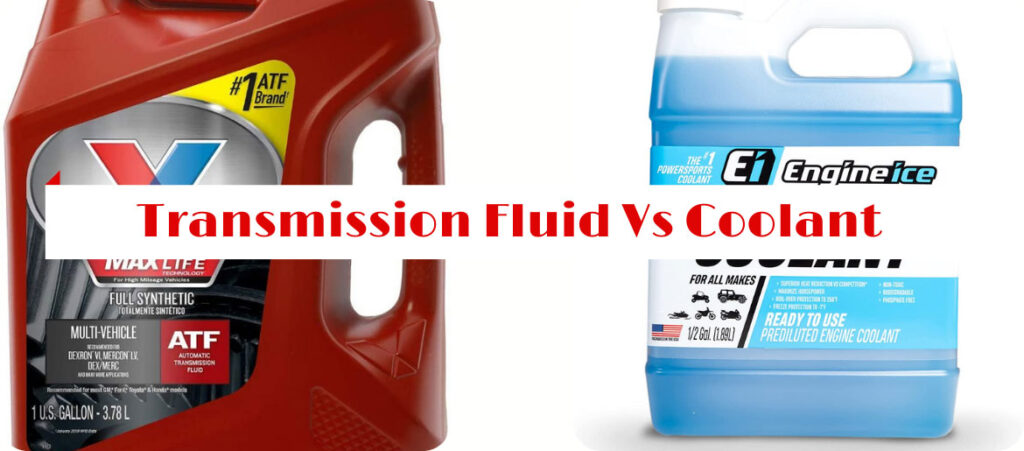 Transmission Fluid Vs Coolant