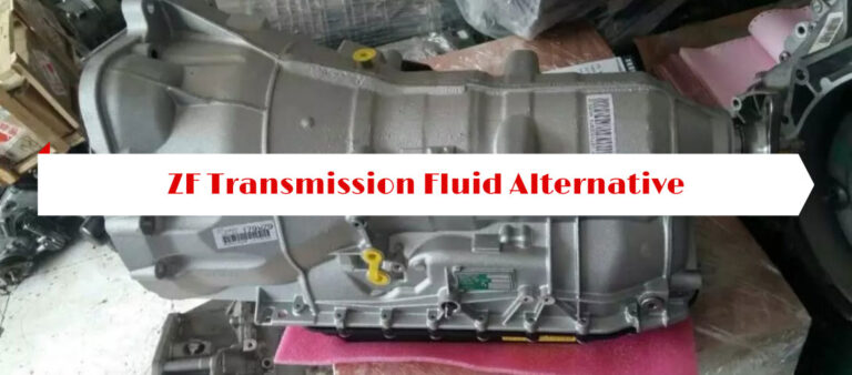 zf-transmission-fluid-alternative-best-options-to-try